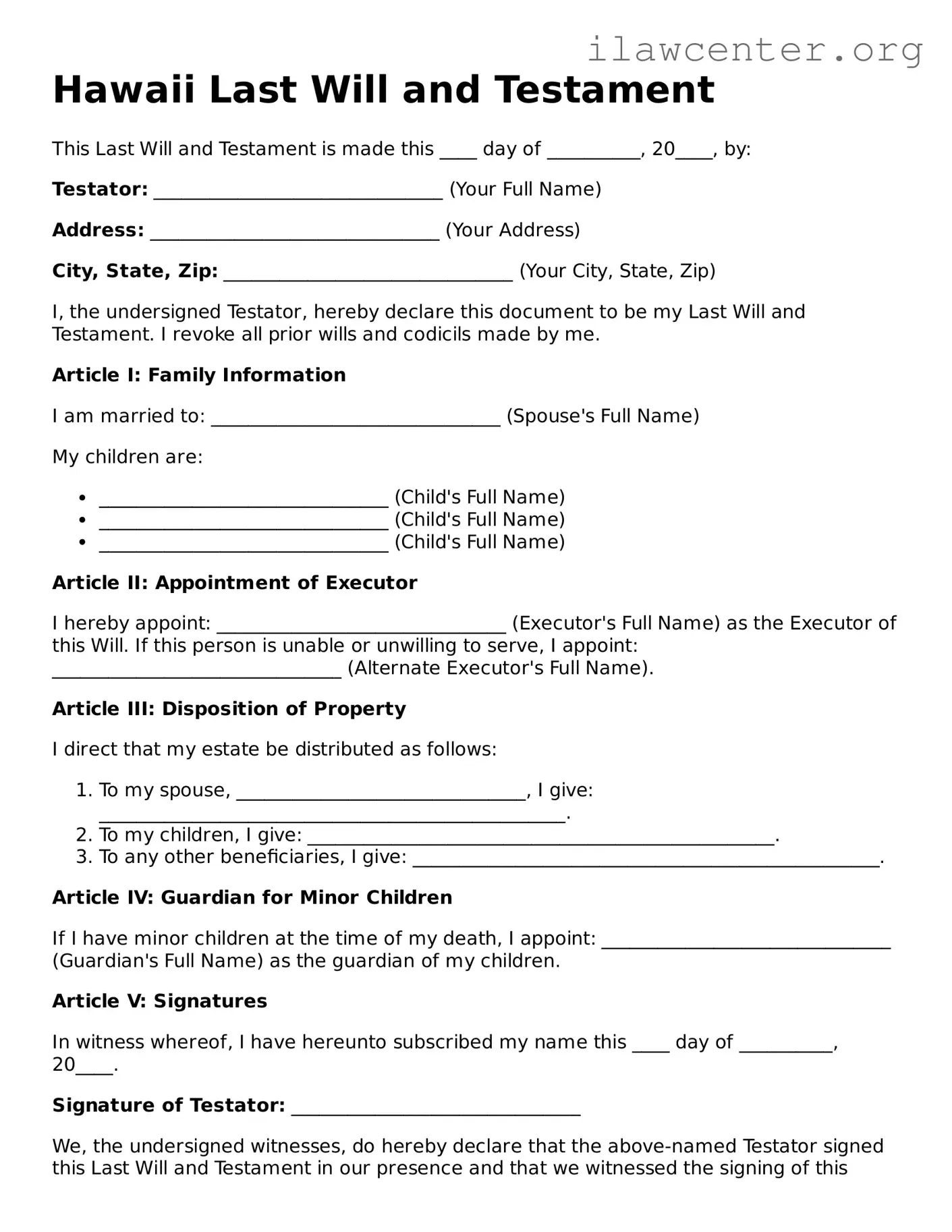 Attorney-Verified  Last Will and Testament Document for Hawaii